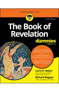 The Book of Revelation for Dummies - Larry R. Helyer
