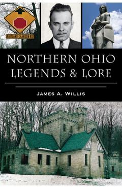Northern Ohio Legends & Lore