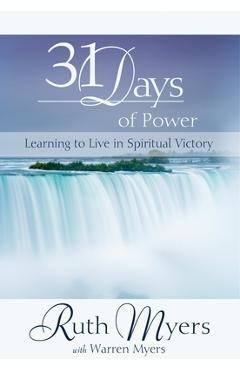 31 Days of Power: Learning to Live in Spiritual Victory
