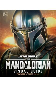 Star Wars the Mandalorian Visual Guide - Pablo Hidalgo