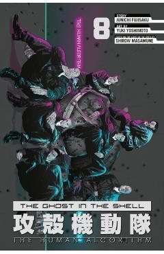 The Ghost in the Shell: The Human Algorithm 8 -