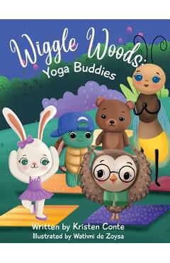 Wiggle Woods: Yoga Buddies - Kristen Conte