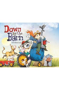 Down by the Barn - Will Hillenbrand