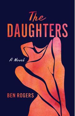 The Daughters - Ben Rogers