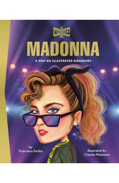Madonna: A Who Was? Illustrated Biography - Francesco Sedita