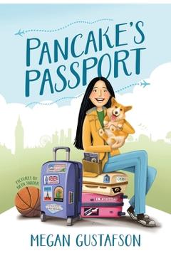 Pancake's Passport - Megan Gustafson