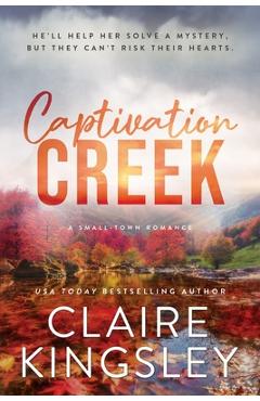 Captivation Creek - Claire Kingsley