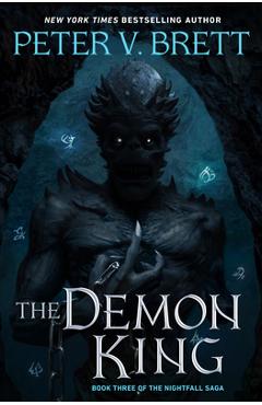 The Demon King - Peter V. Brett