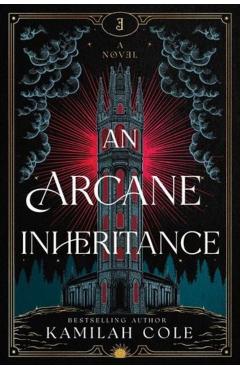 An Arcane Inheritance (Standard Edition) - Kamilah Cole