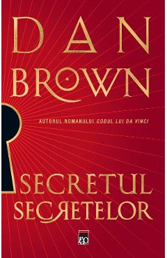 Secretul Secretelor - Dan Brown - RAO Secretul Secretelor - Dan Brown - RAO