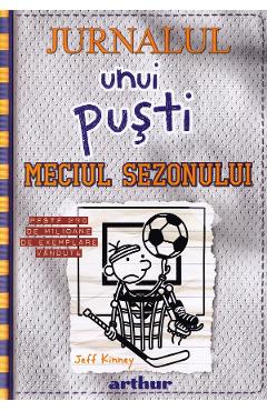 Jurnalul unui pusti Vol.16: Meciul sezonului - Jeff Kinney