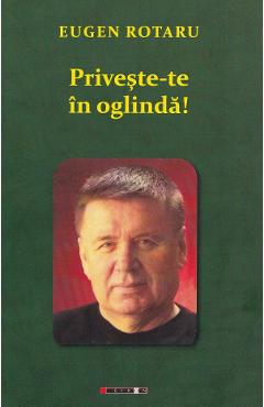 Priveste-te in oglinda - Eugen Rotaru - EIKON Priveste-te in oglinda - Eugen Rotaru - EIKON