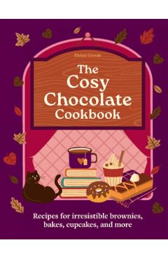 Cosy Chocolate Cookbook - Eloise Hamlyn|goode