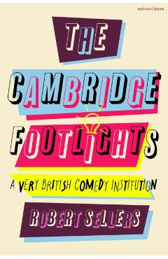 Cambridge Footlights - Robert (independent Author Sellers