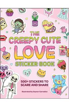 Creepy Cute Love Sticker Book -