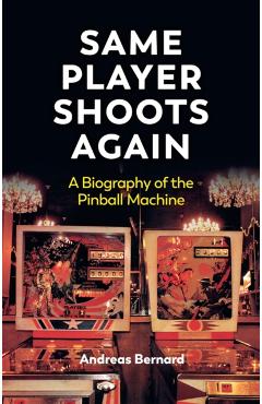 Same Player Shoots Again - Andreas Bernard