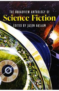 Broadview Anthology of Science Fiction -