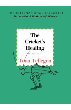 Cricket's Healing - Toon Tellegen