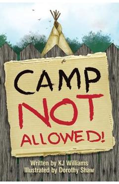 Camp Not Allowed - K. J. Williams
