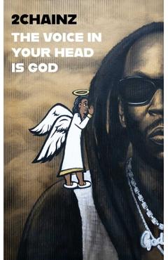 The Voice in Your Head Is God -