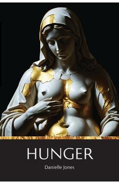Hunger - Danielle Jones