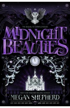 Midnight Beauties - Megan Shepherd