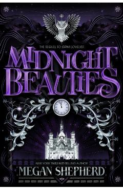 Midnight Beauties - Megan Shepherd - Imagine 1