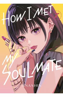 How I Met My Soulmate 7 -