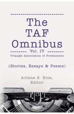 The TAF Omnibus Vol. IV - Triangle Association Of Freelancers