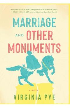 Marriage and Other Monuments