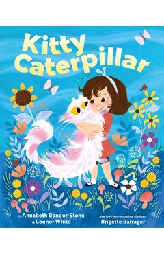 Kitty Caterpillar - Annabeth Bondor-stone