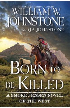 Born to Be Killed - William W. Johnstone - Imagine 1