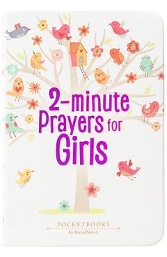 2-Minute Prayers for Girls: Pocketbooks by Broadstreet -