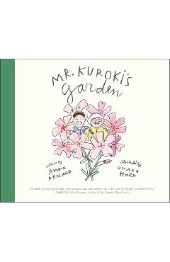 Mr. Kuroki's Garden - Anne Renaud