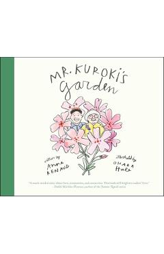 Mr. Kuroki's Garden - Anne Renaud
