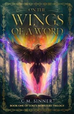 On the Wings of a Word - C. M. Sinner