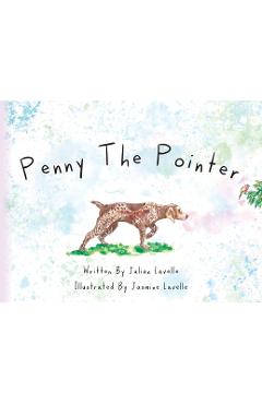 Penny The Pointer - Julian Lavelle