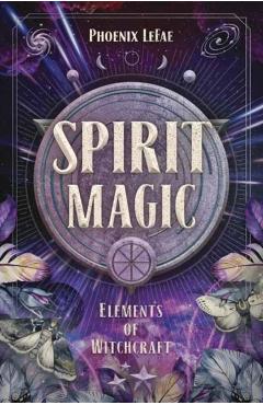 Spirit Magic - Phoenix Lefae