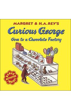 Curious George Goes to a Chocolate Factory - Margret Rey