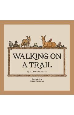 Walking on a Trail - Allison Bartlette - Imagine 1