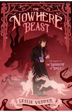 The Nowhere Beast - Leslie Vedder