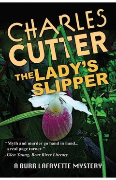 The Lady\'s Slipper: Murder in Harbor Springs - Charles Cutter