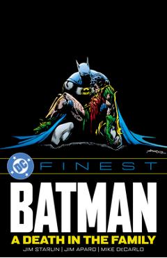DC Finest: Batman: A Death in the Family - Jim Starlin