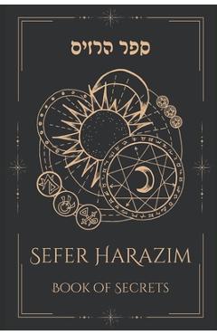 Sefer HaRazim: The Book of Secrets