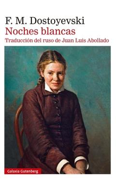 Noches Blancas - F. M. Dostoyevski