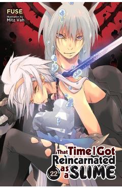 That Time I Got Reincarnated as a Slime, Vol. 22 (Light Novel) -