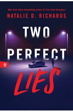 Two Perfect Lies - Natalie D. Richards