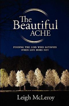 The Beautiful Ache - Leigh Mcleroy