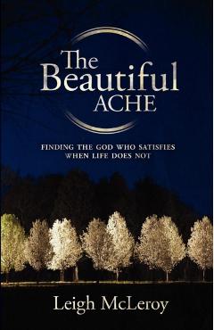 The Beautiful Ache - Leigh Mcleroy