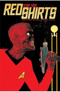 Star Trek: Red Shirts - Christopher Cantwell